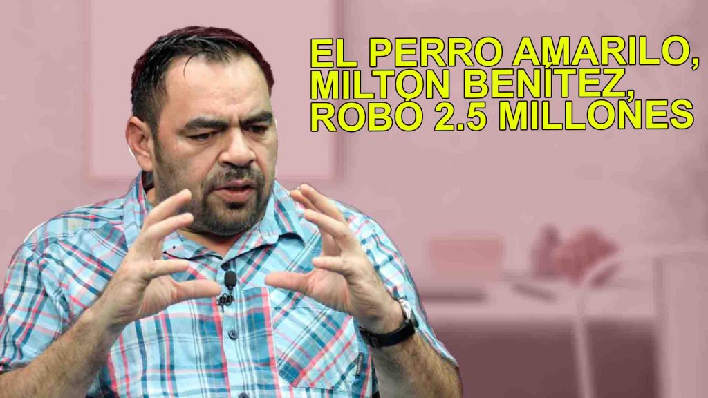 Milton Benítez se quedó con el dinero recolectado para damnificados