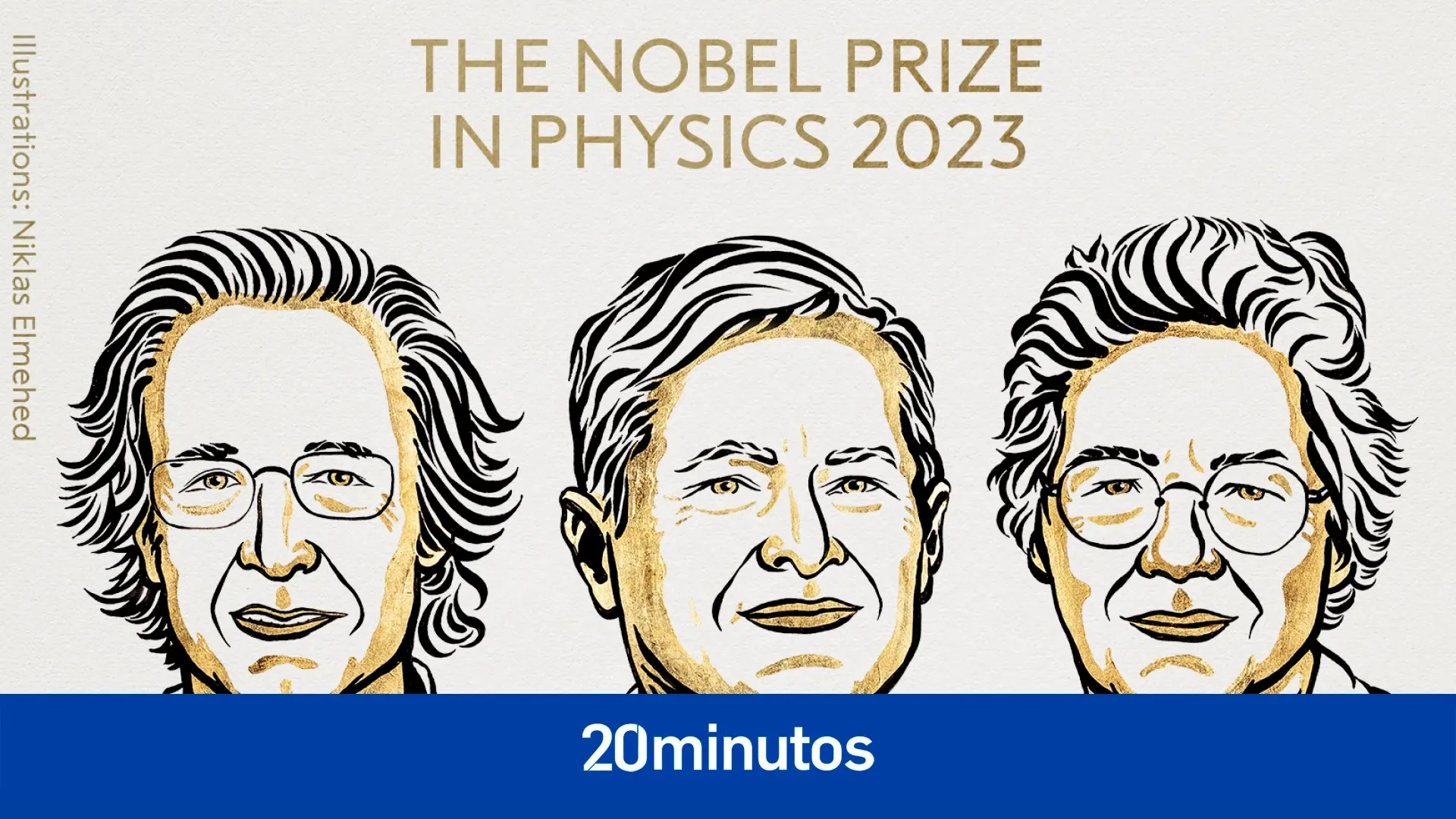 Pierre Agostini, Anne L’Huillier y Ferenc Krausz ganan el Premio Nobel de Física 2023